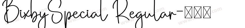 BixbySpecial Regular字体转换